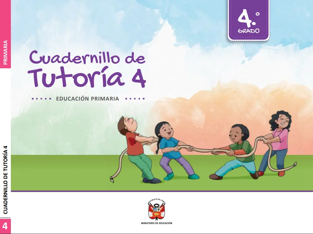 Cuadernillo de Tutoría 4 : cuarto grado de Educación Primaria