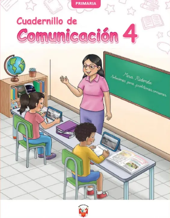 Cuadernillo de Comunicación 4: Cuarto grado de Primaria