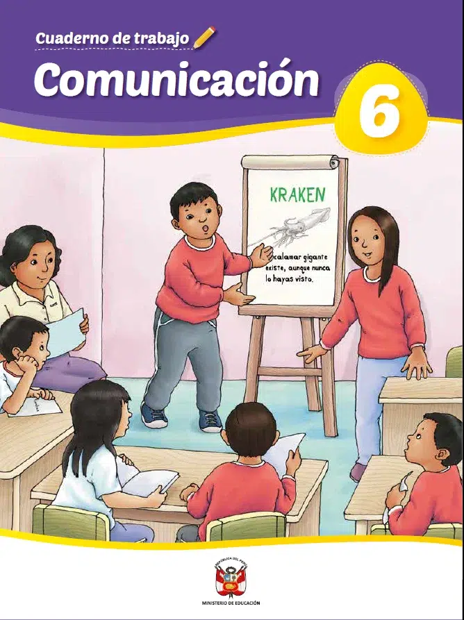 Cuaderno de trabajo Comunicación 6: Sexto grado Primaria