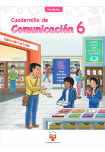 Cuadernillo de trabajo comunicación 6 primaria