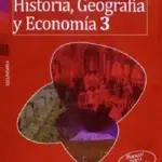 Historia, Geografía y Economía 3 Manual del Docente