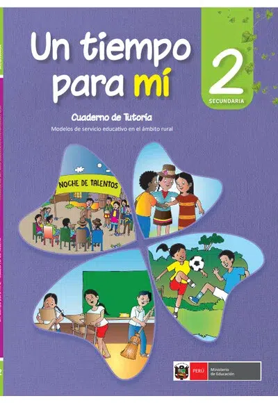 Un tiempo para mí: Cuaderno de trabajo Tutoría para 2° grado de Secundaria