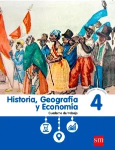 Cuaderno de trabajo Historia, Geografía y Economía 4 de Secundaria