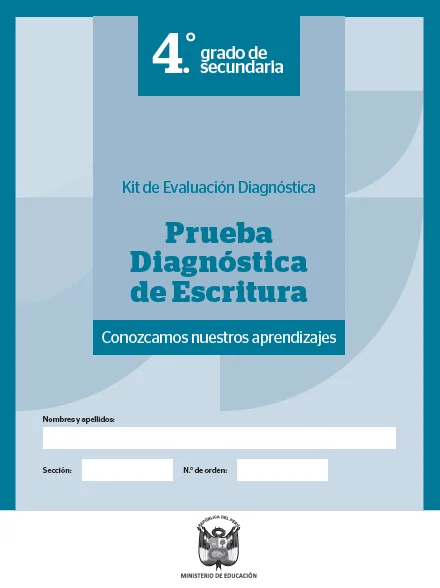 Prueba diagnóstica Escritura - Cuarto de Secundaria