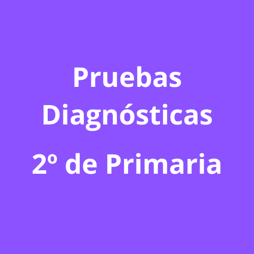 Pruebas Diagnosticas de 2° Grado de Primaria